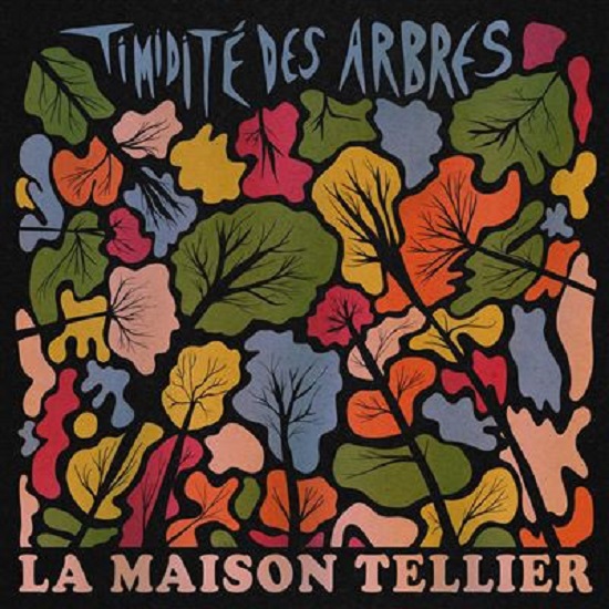 La Maison Tellier - Timidité des arbres