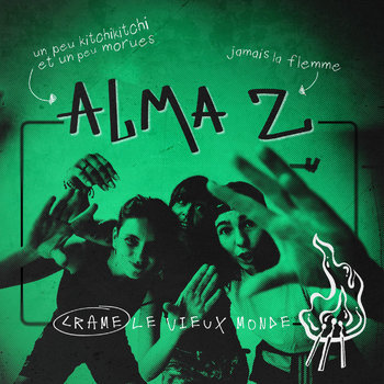 Alma Z - Crame le vieux monde