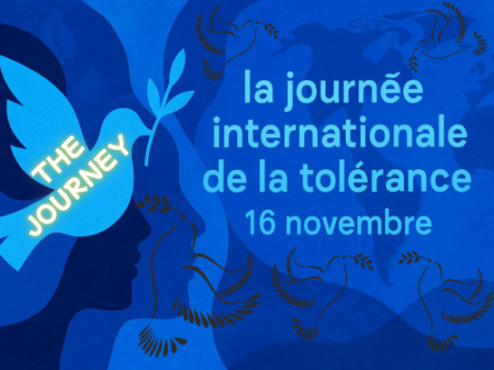 The Journey #1 : Journée internationale de la tolérance
