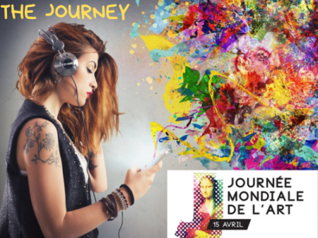 The Journey #23 Journée internationale de l’art