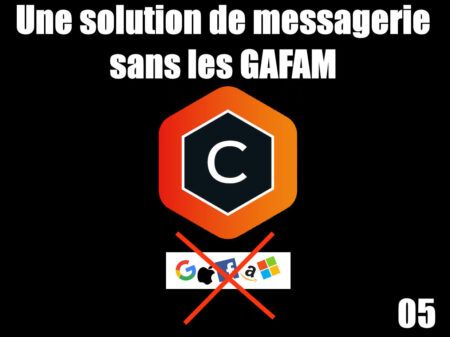 Une messagerie sans les GAFAM