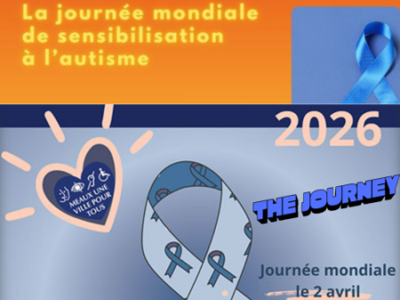 The Journey #21 Journée internationale de la sensibilisation à l’autisme