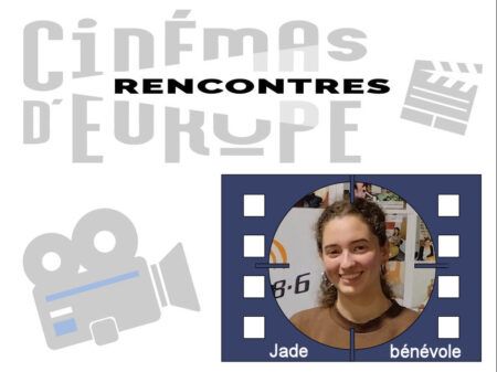 Bénévole aux Rencontres des Cinémas d'Europe d'Aubenas