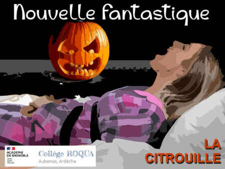 Atelier d'écriture de Nouvelles Fantastiques au collège Roqua d'Aubenas